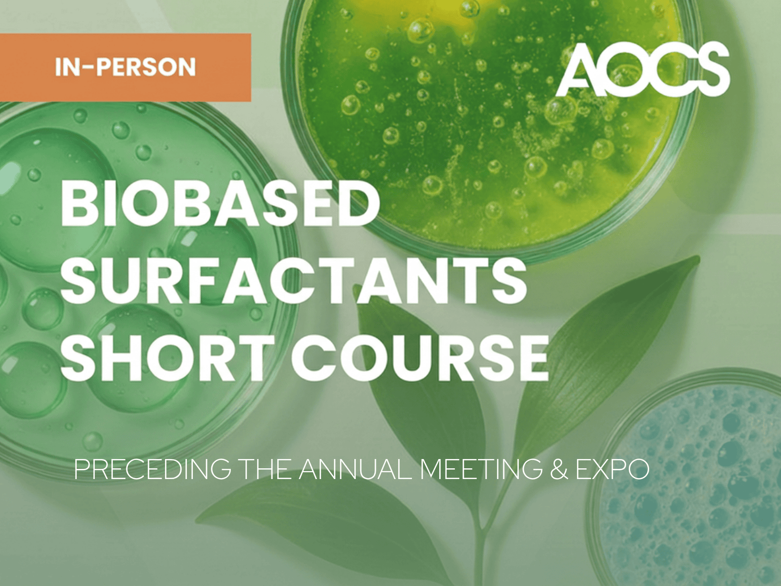 AOCS Biobased Surfactants Short Course