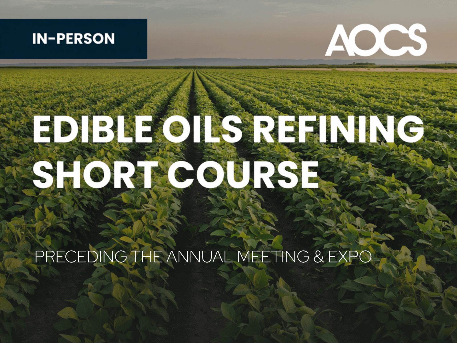 AOCS Edible Oils Refining Short Course